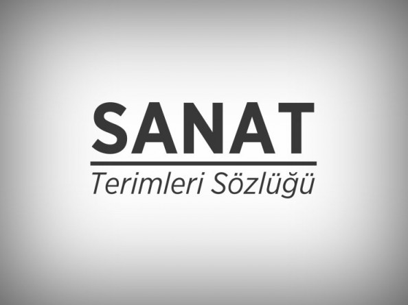 sanat-terimleri-sozlugu